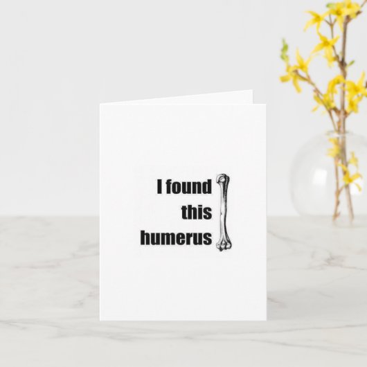 Ik vond deze humerus kaart (Gele Bloem)