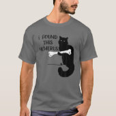 Ik vond deze Humerus katten grappig, grappig woord T-shirt (Voorkant)