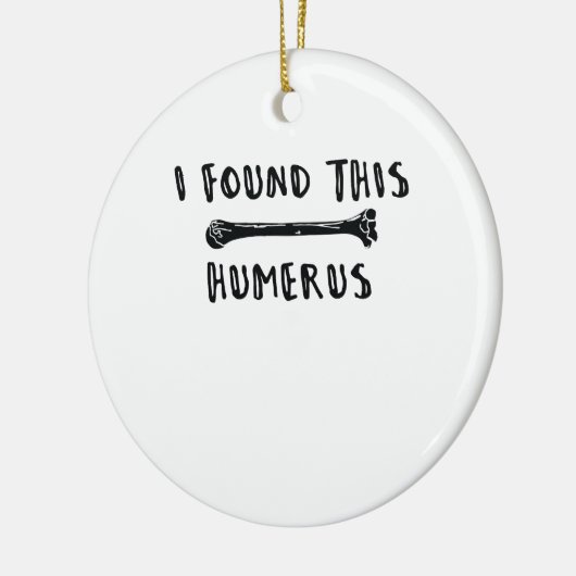 Ik vond deze Humerus Keramisch Ornament (Links)