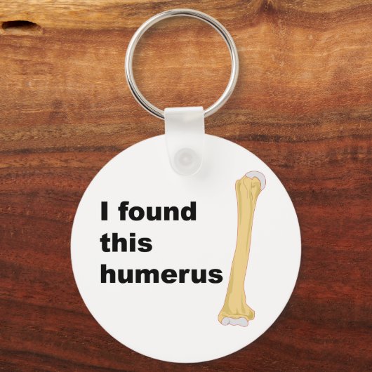 Ik vond deze Humerus Sleutelhanger (Voorkant)