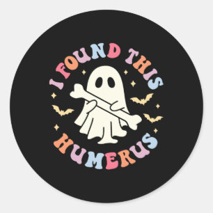 Ik vond deze humerus woordgrap humoristisch Hallow Ronde Sticker