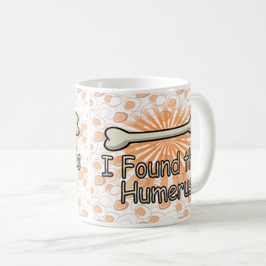 Ik vond dit Humerus Bone, grappig Koffiemok (Voorkant rechts)