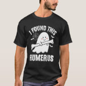 Ik vond dit Humerus Boo Ghost Halloween Costuum 1 T-shirt (Voorkant)