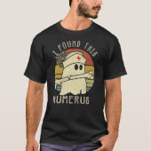 Ik vond dit Humerus Boo Ghost Halloween kostuum T-shirt (Voorkant)