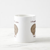 Ik vond een beroerte Mok (Center)