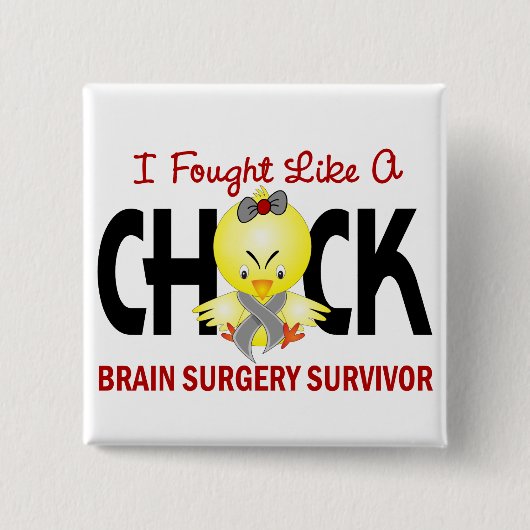 Ik vond een hersenoperatie Survivor. Vierkante Button 5,1 Cm (Voorkant)