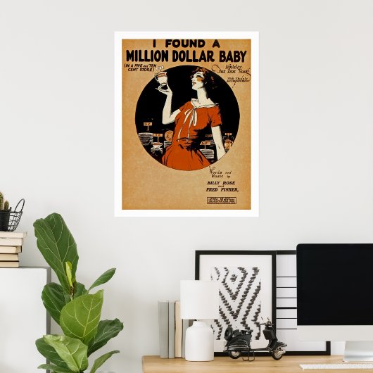 Ik vond een miljoen dollar Baby Poster (Thuiskantoor)