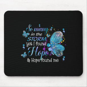 Ik vond hoop en hoop vond me een vlinder zelfmoord muismat