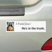 Ik vond Jezus. Hij zit in de kofferbak. Bumpersticker (Op auto)