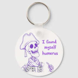 Ik vond mezelf humerus - grappig skelet woordspeli sleutelhanger