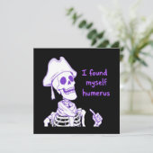 Ik vond mezelf opperarmbeen - Grappige skeletgrap Kaart (Staand voorkant)