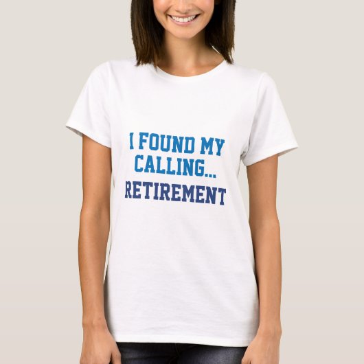 Ik vond mijn oproep.. t-shirt (Voorkant)