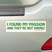 Ik vond mijn passie bumpersticker (Op auto)