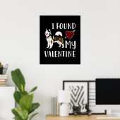 Ik vond mijn Valentijnsdag | Husky Lover Gift Poster (Thuiskantoor)