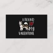 Ik vond mijn Valentijnsdag | Husky Lover Gift Visitekaartje (Voorkant)