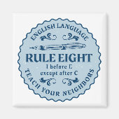 Ik voor E behalve na C Rule Funny Magneet (Voorkant)