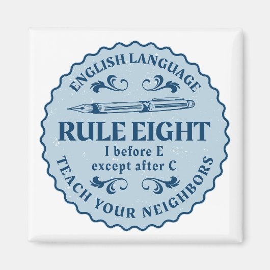 Ik voor E behalve na C Rule Funny Magneet (Voorkant)