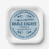 Ik voor E behalve na C Rule Funny Papieren Bordje (Voorkant)