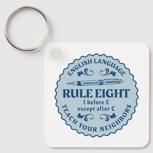 Ik voor E behalve na C Rule Funny Sleutelhanger (Voorkant)