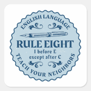 Ik voor E behalve na C Rule Funny Vierkante Sticker