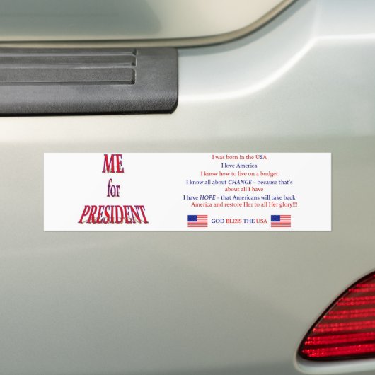 Ik voor President Bumpersticker (Op auto)