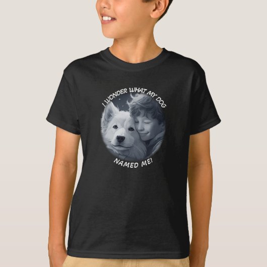 Ik vraag me af hoe mijn hond mij heeft genoemd. t-shirt (Voorkant)
