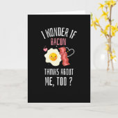 Ik vraag me af of bacon ook aan mij denkt kaart (Gele Bloem)