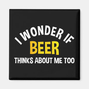 Ik vraag me af of bier ook aan mij denkt magneet