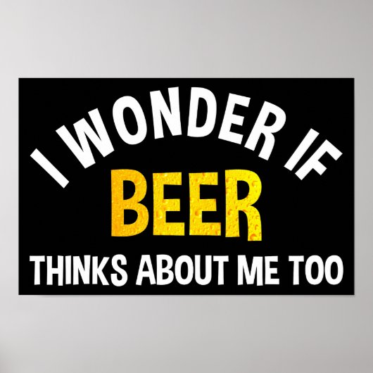 Ik vraag me af of bier ook aan mij denkt poster (Voorkant)