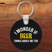 Ik vraag me af of bier ook aan mij denkt sleutelhanger (Voorkant)