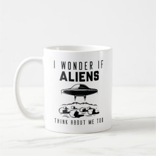 Ik vraag me af of buitenaardse wezens ook over mij koffiemok