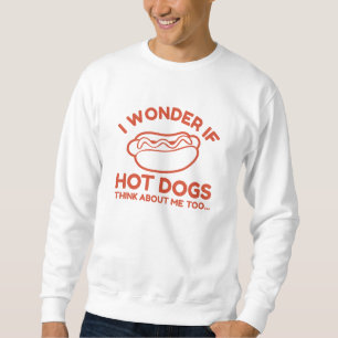 Ik vraag me af of hotdogs ook over mij denken trui