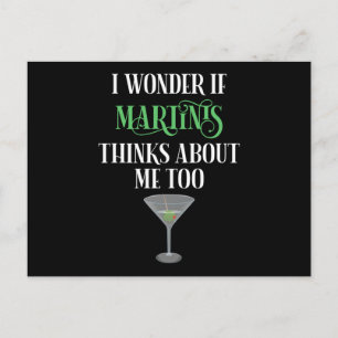 Ik vraag me af of Martinis ook aan mij denkt Briefkaart