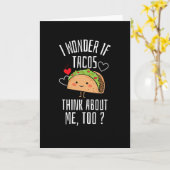 Ik vraag me af of taco's ook aan mij denken kaart (Gele Bloem)