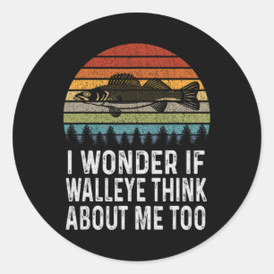 Ik vraag me af of Walleye denkt over mij Funny Wal Ronde Sticker