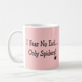 "Ik vrees geen aambeeld, alleen spinnen"—T-Hemden Koffiemok (Links)