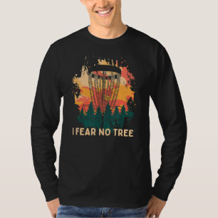 Ik vrees geen Humor Golf Golfer Pun Player T-shirt