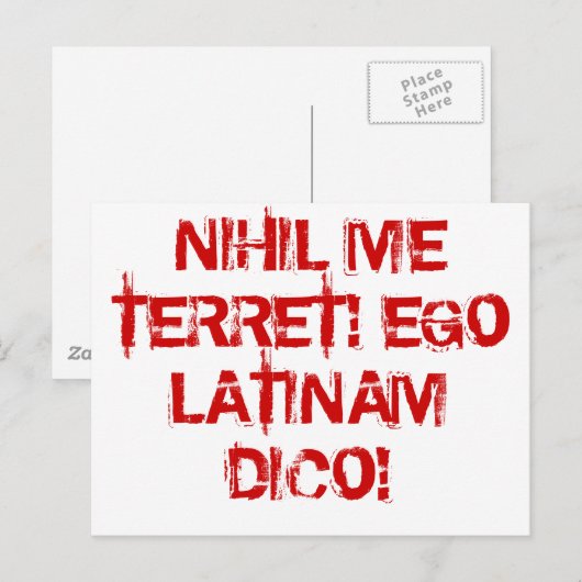 Ik vrees niets!  Ik spreek Latijn! Briefkaart (Voorkant / Achterkant)