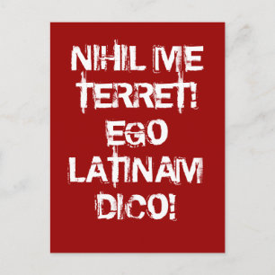 Ik vrees niets!  Ik spreek Latijn! Briefkaart