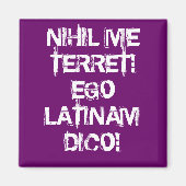 Ik vrees niets! Ik spreek Latijn! Magneet (Voorkant)