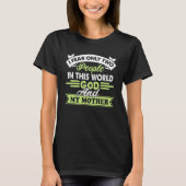 Ik vrees slechts twee mensen in deze wereld God en T-shirt (Voorkant)