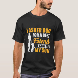 Ik Vroeg God Om Een Beste Vriend Hij Stuurde Me Mi T-shirt