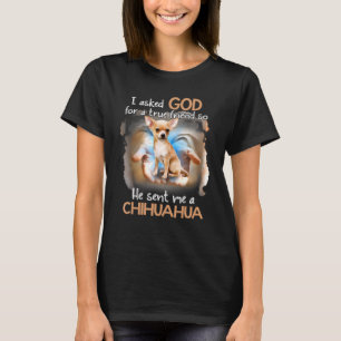 Ik vroeg God om een echte vriend, dus stuurde hij T-shirt