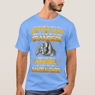 Ik vroeg God om me een beter Man te maken... dat h T-shirt
