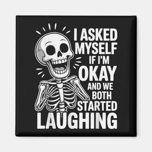 Ik vroeg me af of ik & # 39; ben oke en we allebei magneet (Voorkant)