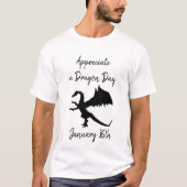 Ik waardeer een Dragon Day Funny Holiday Shirt (Voorkant)