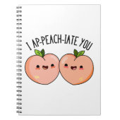 Ik waardeer je grappige perzik grap notitieboek (Voorkant)