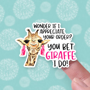 Ik waardeer uw Giraffe voor bestellingen en repara Sticker