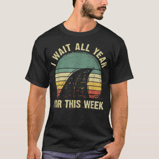 Ik wacht het hele jaar op deze week grappige zomer t-shirt