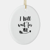 Ik wacht op je. keramisch ornament (Rechts)